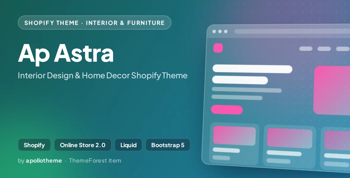 Ap Astra - Interior Design & Home Decor Shopify Theme