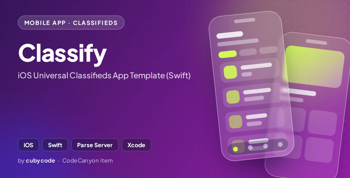 Classify - iOS Universal Classifieds App Template (Swift)