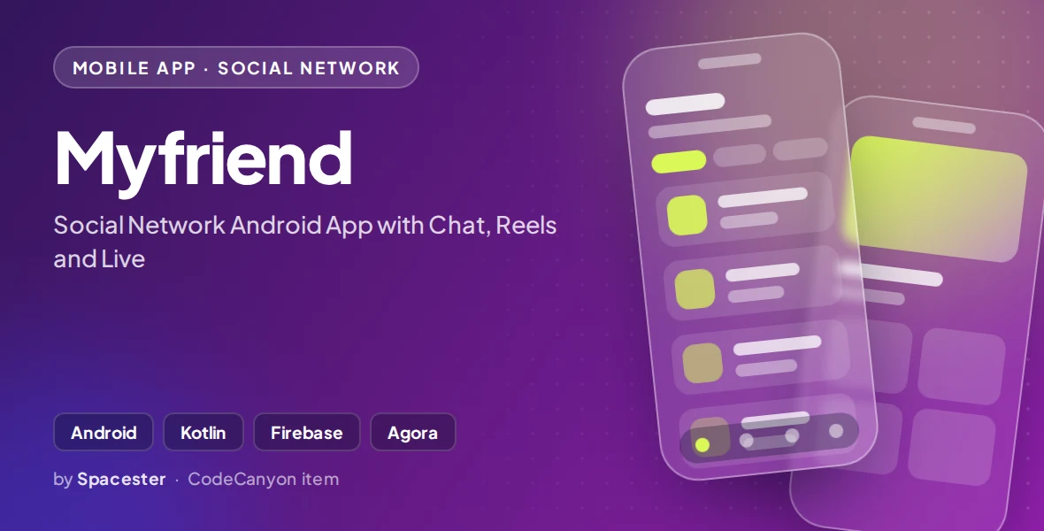 Myfriend - Social Network Android App with Chat, Reels and Live