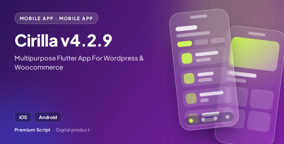 Cirilla v4.2.9 - Multipurpose Flutter App For Wordpress & Woocommerce