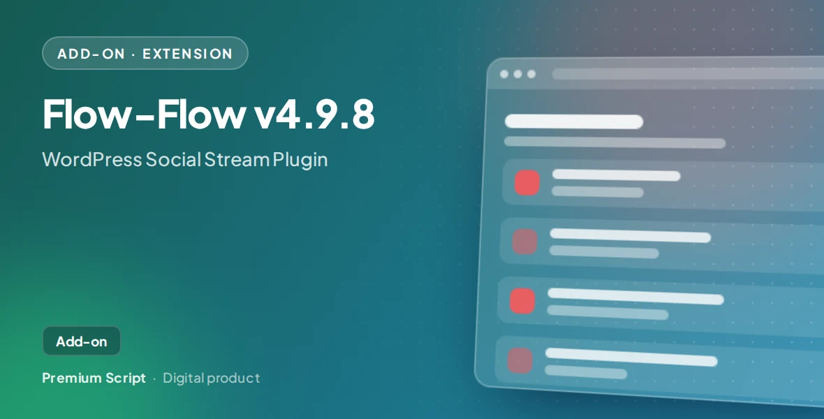 Flow-Flow v4.9.8 - WordPress Social Stream Plugin