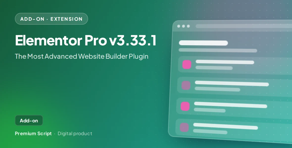 Elementor Pro v3.33.1 - The Most Advanced Website Builder Plugin