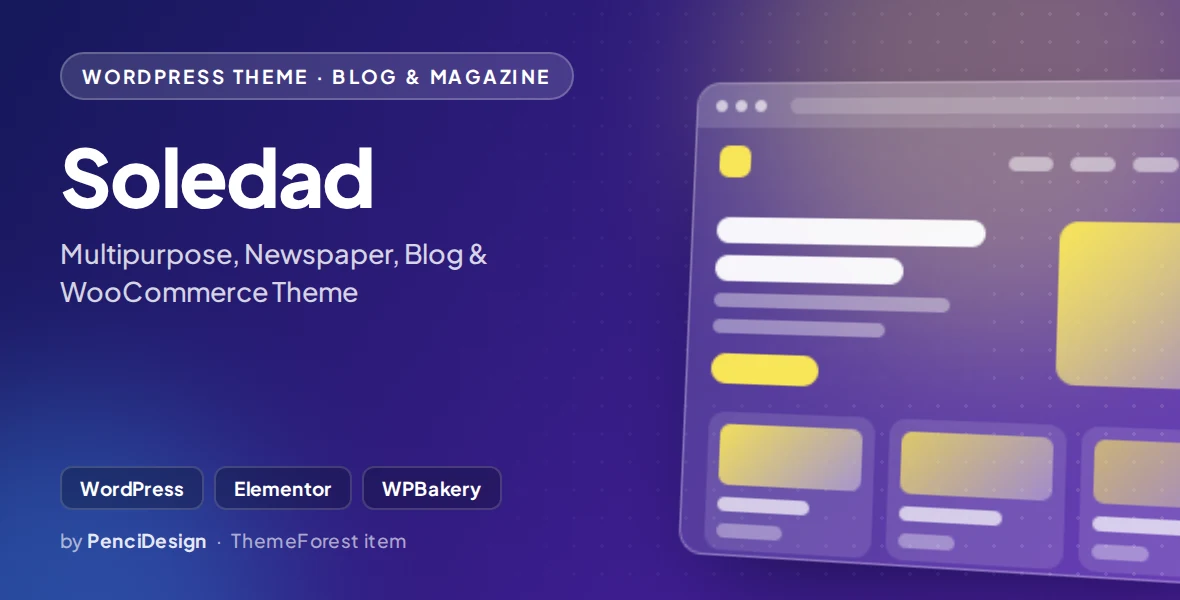 Soledad - Multipurpose, Newspaper, Blog & WooCommerce Theme