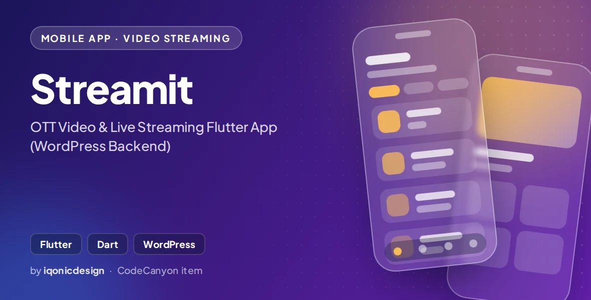 Streamit - OTT Video & Live Streaming Flutter App (WordPress Backend)