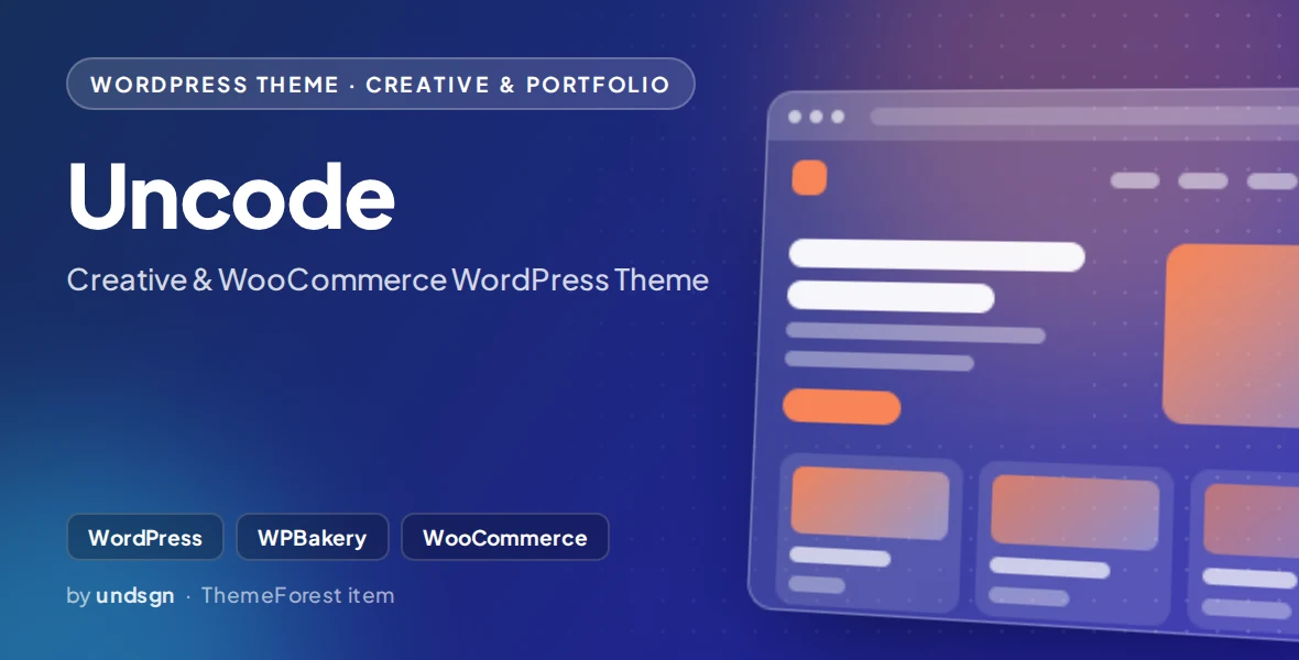 Uncode - Creative & WooCommerce WordPress Theme