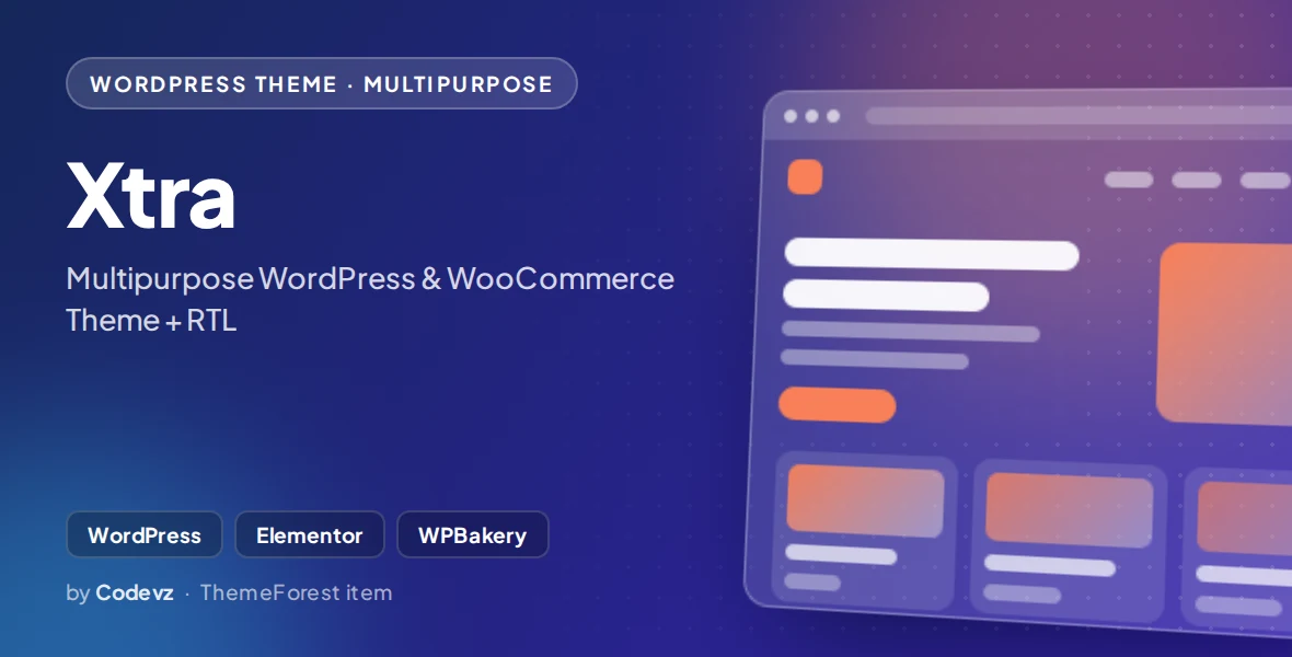 Xtra - Multipurpose WordPress & WooCommerce Theme + RTL