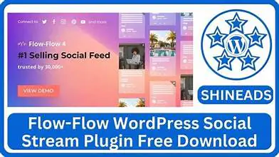 Flow-Flow v4.9.8 - WordPress Social Stream Plugin
